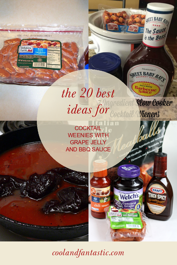 The 20 Best Ideas for Cocktail Weenies with Grape Jelly and Bbq Sauce